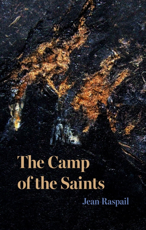 The Camp of the Saints - Hardcover Book