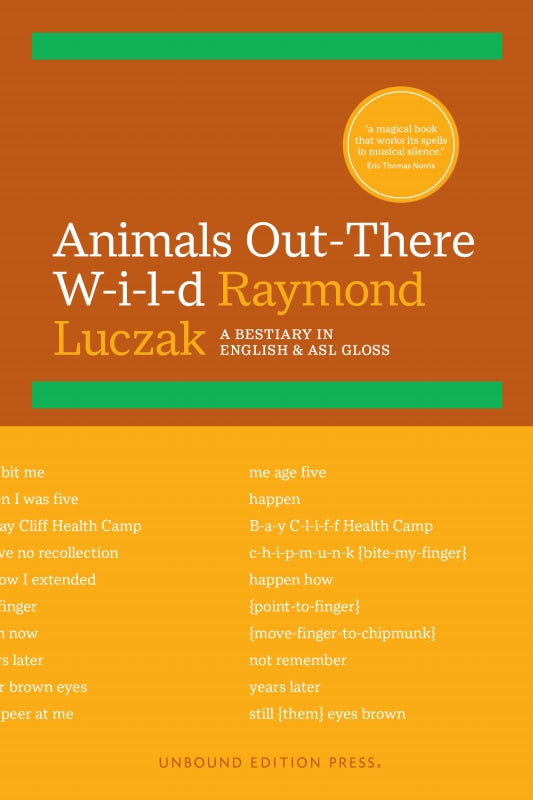 Animals Out-There W-i-l-d: A Bestiary in English & ASL Gloss Book
