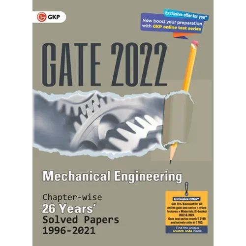 Gate 2022 Mechanical Engineering - 26 Years Chapter-Wise Solved Papers (1996-2021)