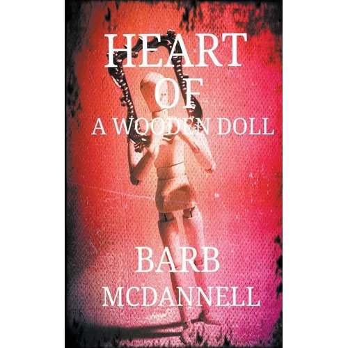 Heart of a Wooden Doll
