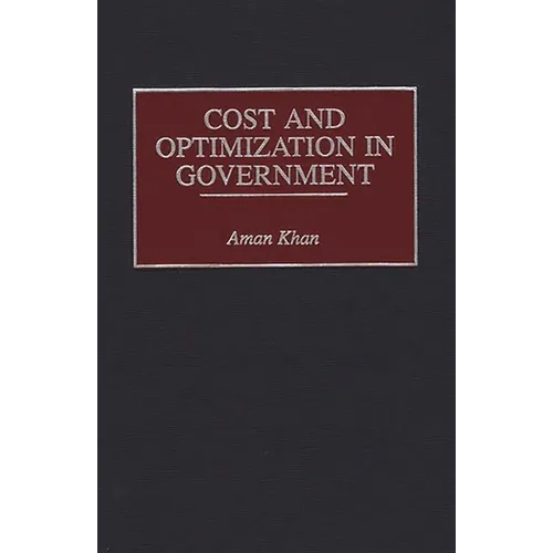 Cost and Optimization in Government