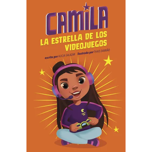 Camila La Estrella de Los Videojuegos