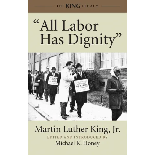 All Labor Has Dignity