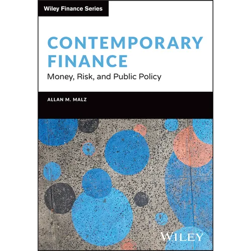 Contemporary Finance: Money, Risk, and Public Policy