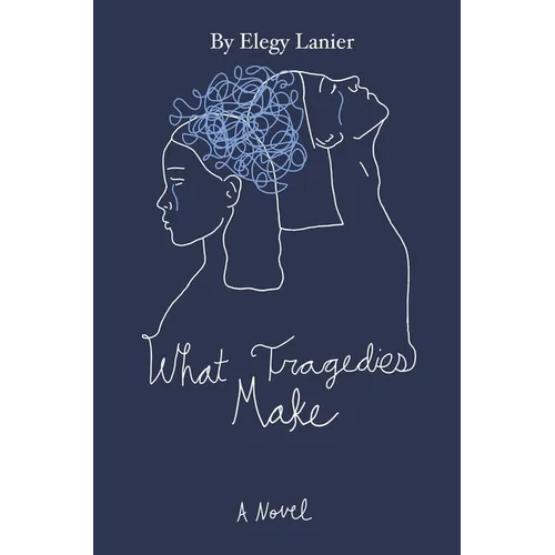 What Tragedies Make