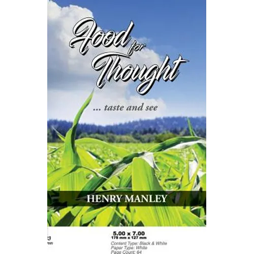 Food for Thought: ... taste and see