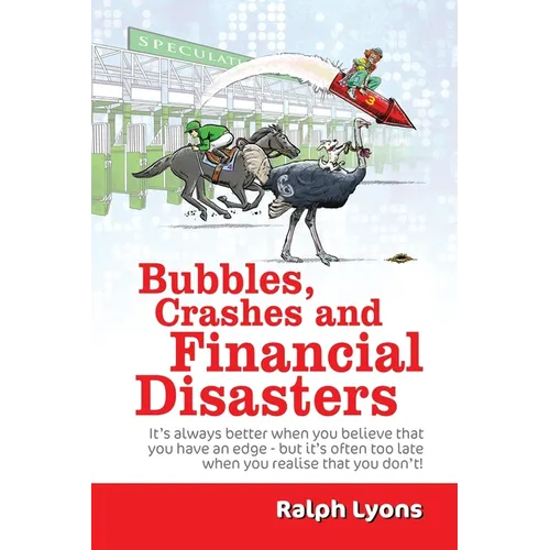 Bubbles, Crashes and Financial Disasters