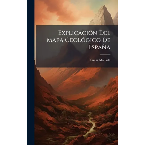 ExplicaciÃ3n Del Mapa GeolÃ3gico De España