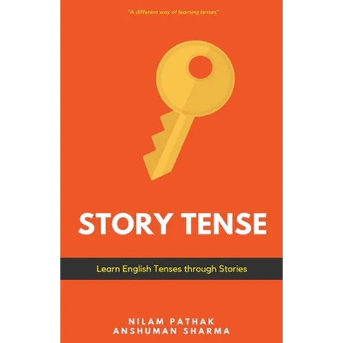 Story Tense- Learn Tenses through Stories