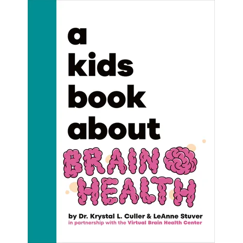 A Kids Book about Brain Health