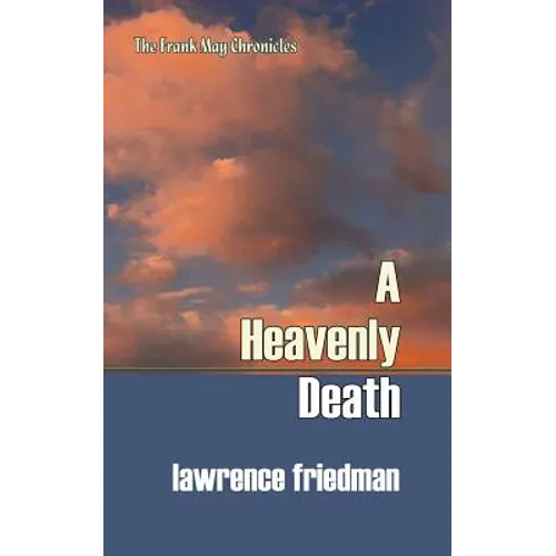 A Heavenly Death