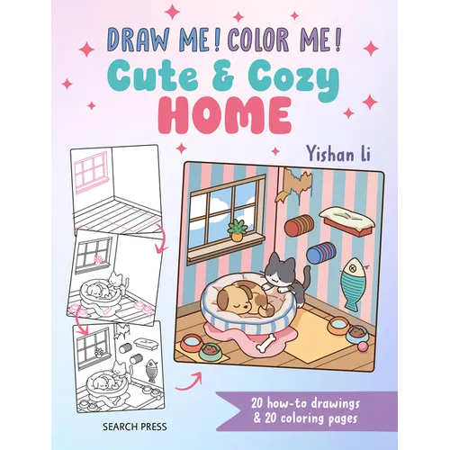 Draw Me! Color Me!: Cute & Cozy Home: In Simple Steps