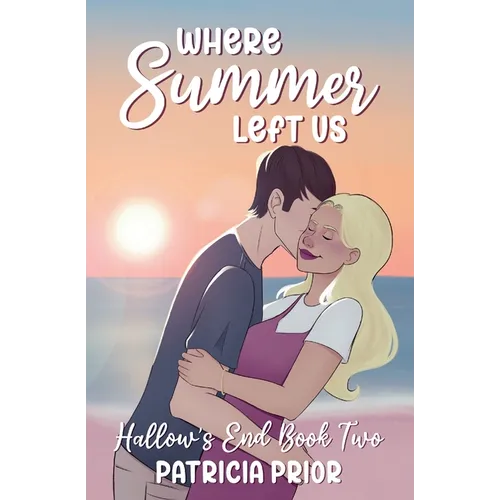 Where Summer Left Us