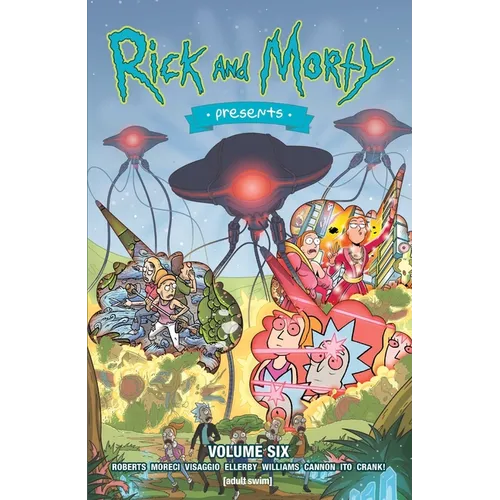 Rick and Morty Presents Vol. 6