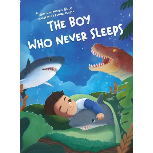 The Boy Who Never Sleeps