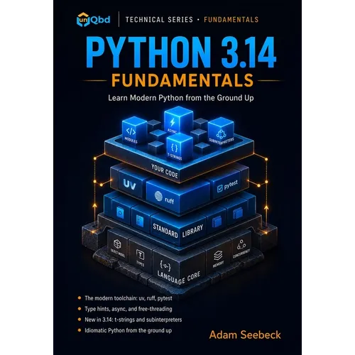 Python 3.14 Fundamentals: Learn Modern Python from the Ground Up