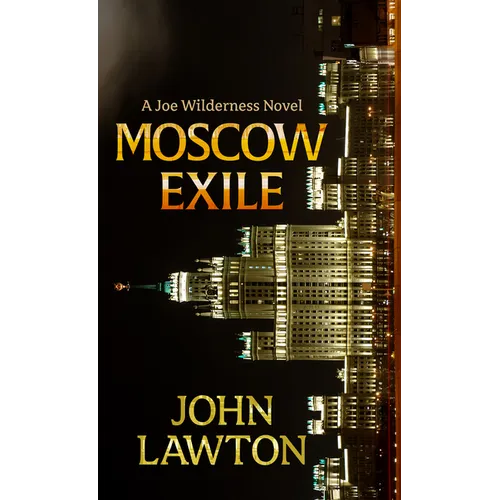Moscow Exile