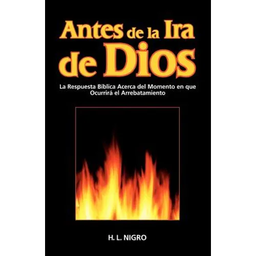 Antes de La IRA de Dios