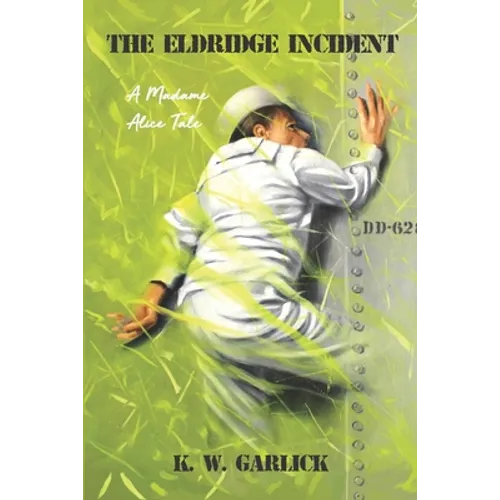 The Eldridge Incident