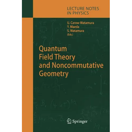 Quantum Field Theory and Noncommutative Geometry