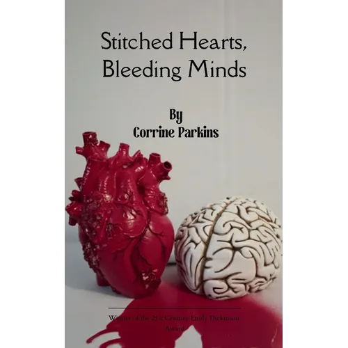 Stitched Hearts, Bleeding Minds