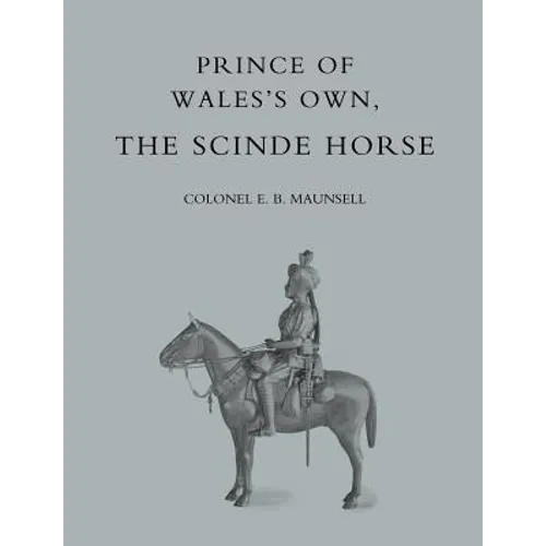 Prince of Walesos Own, the Scinde Horse