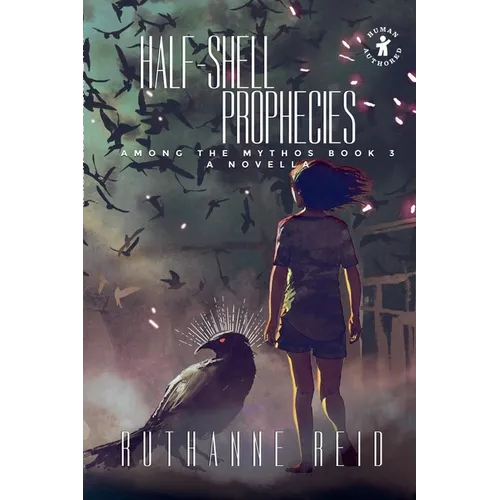 Half-Shell Prophecies