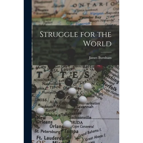 Struggle for the World