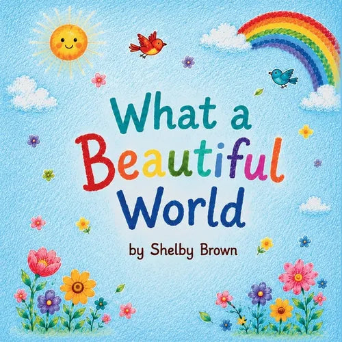 What a Beautiful World