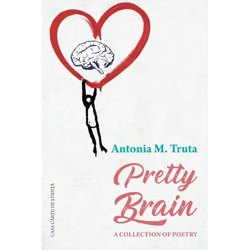 Pretty Brain: A Collection of Poetry