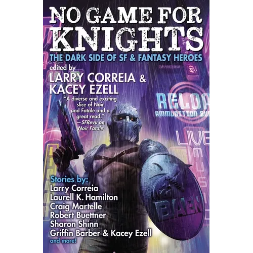 No Game for Knights