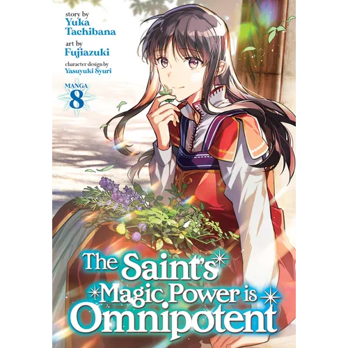 The Saint's Magic Power Is Omnipotent (Manga) Vol. 8