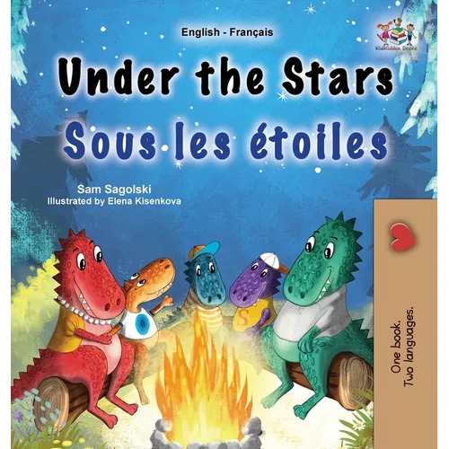 Under the Stars (English French Bilingual Kids Book)