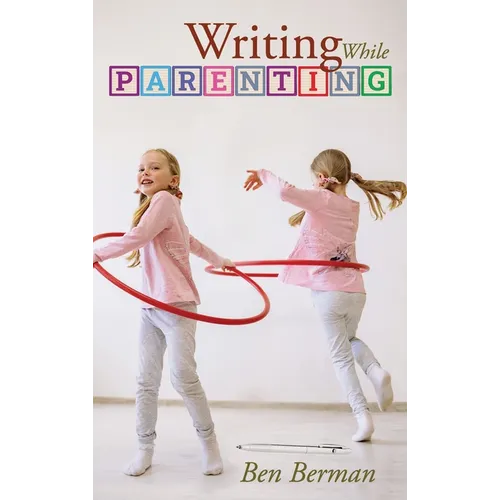 Writing While Parenting