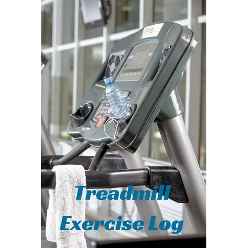 Treadmill Exercise Log