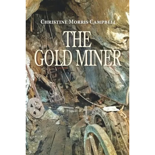 The Gold Miner