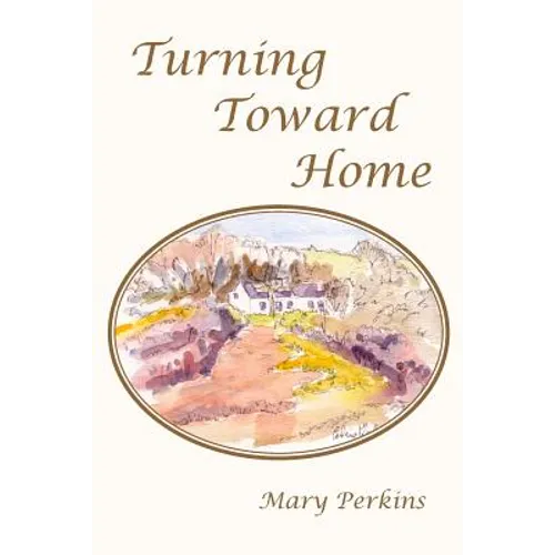 Turning Toward Home