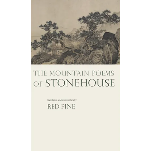 The Mountain Poems of Stonehouse