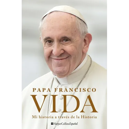 Life \ Vida (Spanish Edition): Mi Historia a Través de la Historia