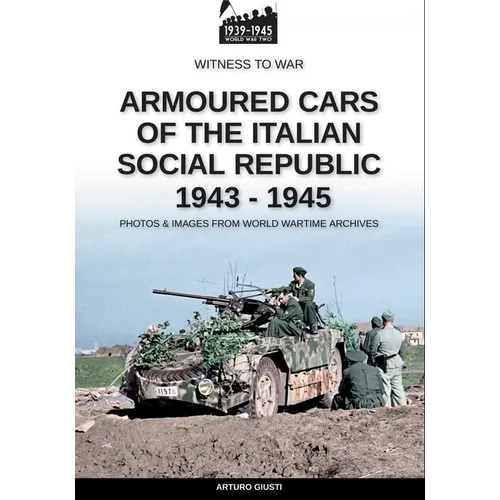 Armoured cars of the Italian Social Republic 1943-1945