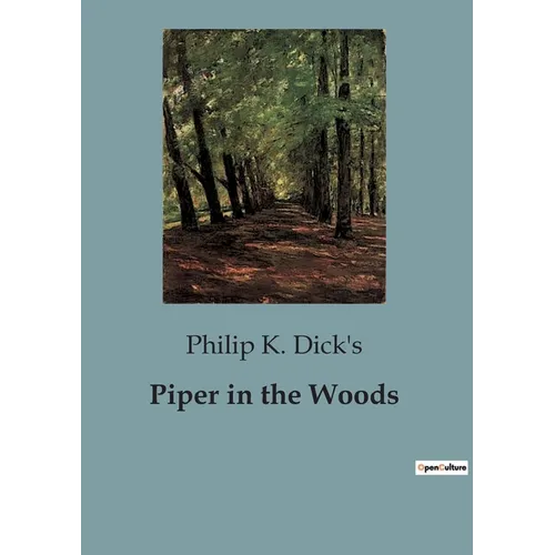 Piper in the Woods