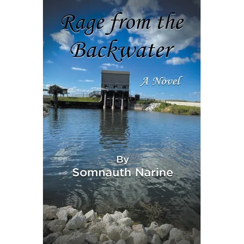 Rage from the Backwater