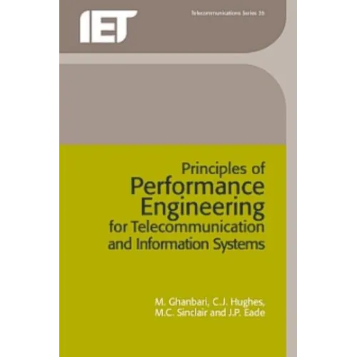 Principles of Performance Engineering for Telecommunication and Information Systems