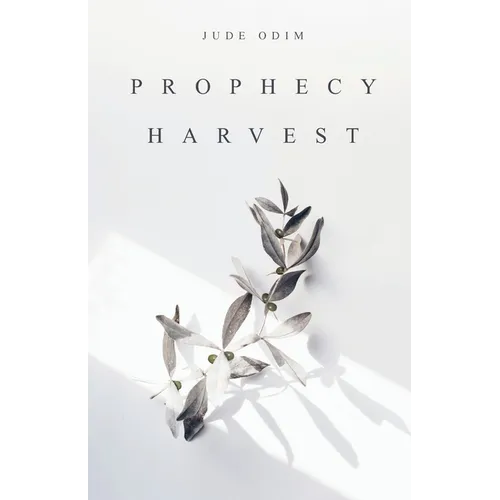 Prophecy Harvest