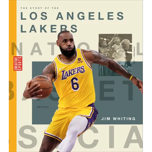 The Story of the Los Angeles Lakers