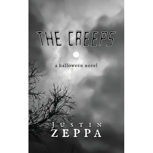 The Creeps: A Halloween Novel