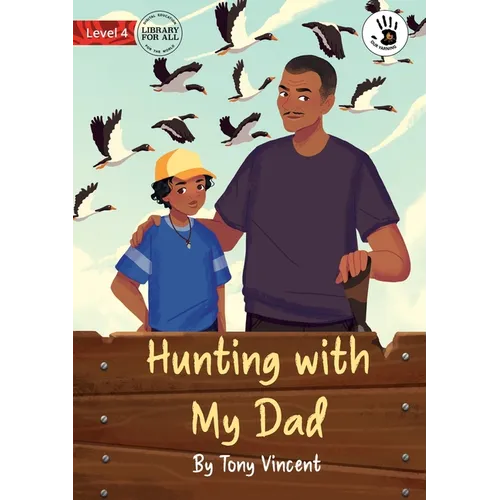 Hunting with My Dad - Our Yarning