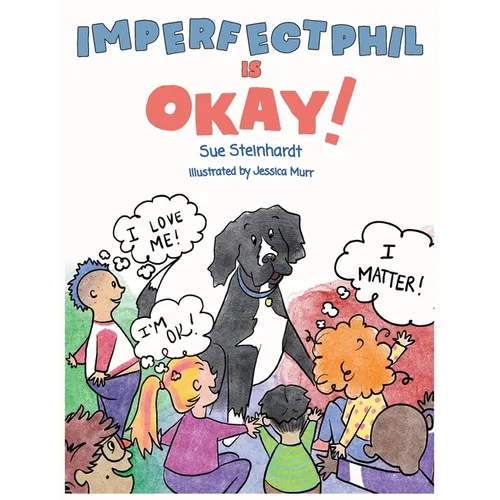 Imperfect Phil is OKAY!