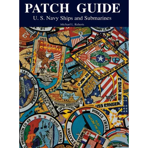Patch Guide: U.S. Navy Ships and Submarines