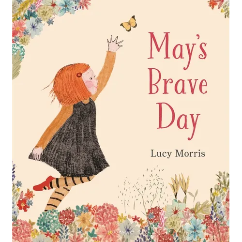 May's Brave Day
